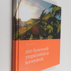 Jouko Tuomisto : 100 kysymystä ympäristöstä ja terveydest... - pikkukuva 1