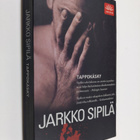 Jarkko Sipilä : Tappokäsky - pikkukuva 1