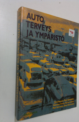 Auto, terveys ja ympäristö