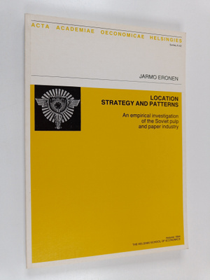 Jarmo Eronen : Location Strategy and Patterns : An Empiri...