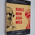 Quentin Reynolds : Kuoleman asiamies : Adolf Eichmannin t... - pikkukuva 1