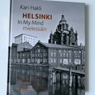 Kari Hakli: HELSINKI In My Mind mielessäin - pikkukuva 1