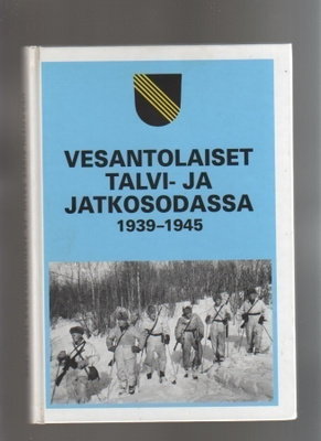 Vesantolaiset talvi- ja jatkosodassa 1939-1945, sid., K3