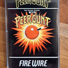 PEER GÜNT - FIRE WIRE (1988) C-kasetti loistokunto - pikkukuva 2