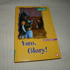 Joanna Campbell Varo, Glory! - pikkukuva 1
