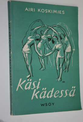 Airi Koskimies : Käsi kädessä : voimisteluohjelmia