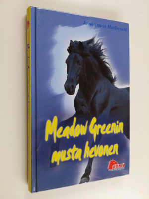 Anne Louise Mac Donald : Meadow Greenin musta hevonen