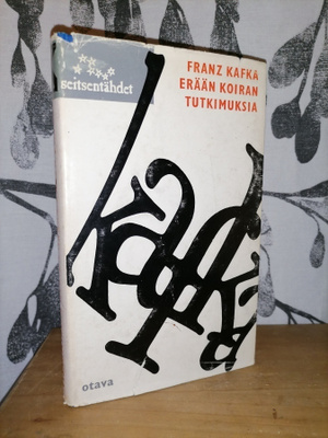 Franz Kafka - Erään koiran tutkimuksia - 1.p.1967