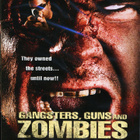 Gangsters, Guns and Zombies  -   (Blu-ray) - pikkukuva 1