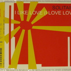 Solitaire • I Like Love (I Love Love) CD Maxi-Single - pikkukuva 1