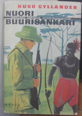 Hugo Gyllander: Nuori buurisankari. Otava 1959. 2p. 177 s.
