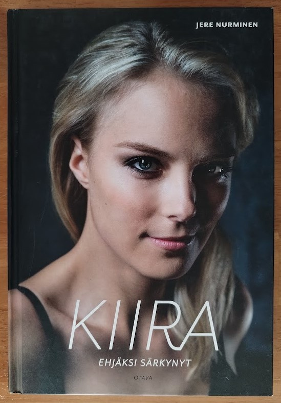 Jere Nurminen: Kiira - Ehjäksi särkynyt (sid.)