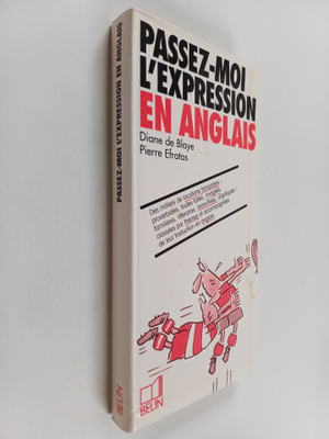 Pierre Efratas ym. : Passez-moi l'expression en espagnol