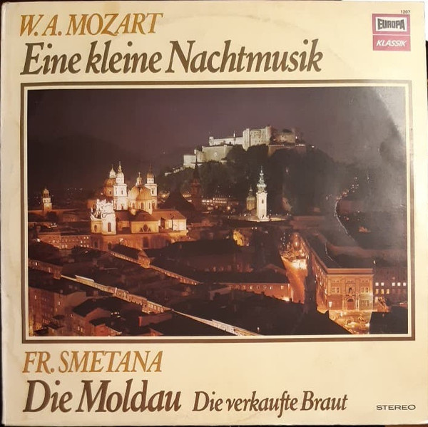 W. A. Mozart, Fr. Smetana - Eine Kleine Nachtmusik / Die LP