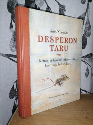 Desperon taru - Kate DiCamillo - 1.painos