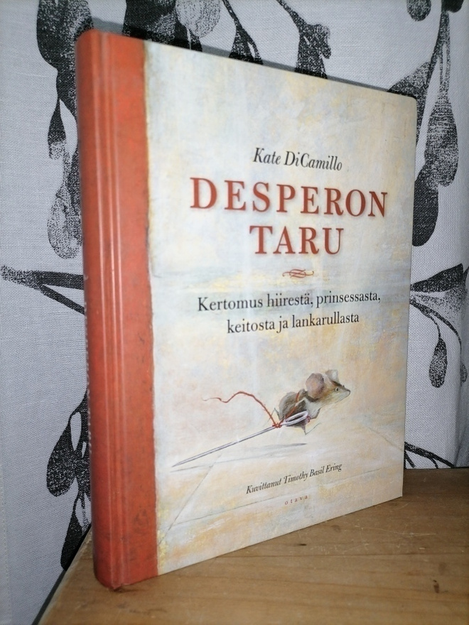 Desperon taru - Kate DiCamillo - 1.painos