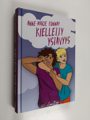 Anne-Marie Conway : Kielletty ystävyys