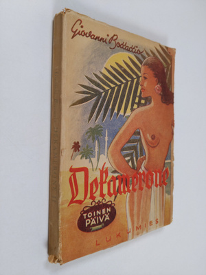 Giovanni Boccaccio : Dekamerone : toinen päivä ja siihen ...