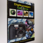 Tim Daly : Digikuvaajan tietokirja : näin saat digikuvist... - pikkukuva 1