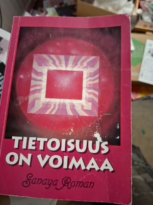Sanaya Roman Tietoisuus on voimaa
