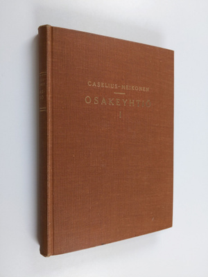 Ilmari Caselius ym. : Osakeyhtiö 1
