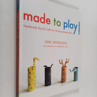 Joel Henriques : Made to Play! - Handmade Toys and Crafts... - pikkukuva 1