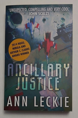 Ann Leckie - Ancillary Justice