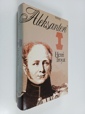 Henri Troyat : Aleksanteri I