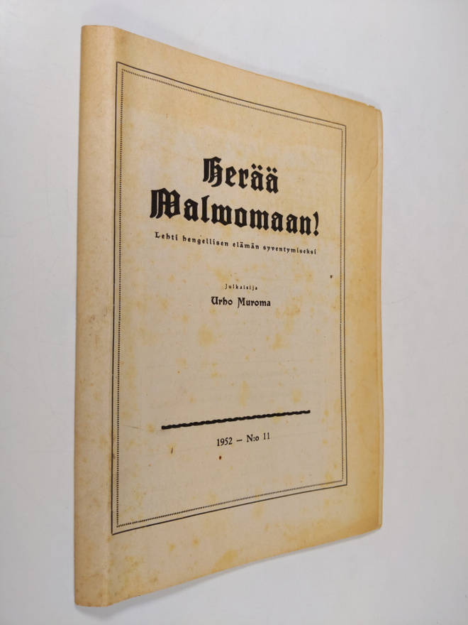 Urho Muroma : Herää valvomaan 11/1952