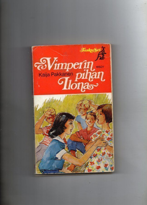 TaskuSet n:o 22 1974 Kaija Pakkanen: Vimperin pihan Ilona