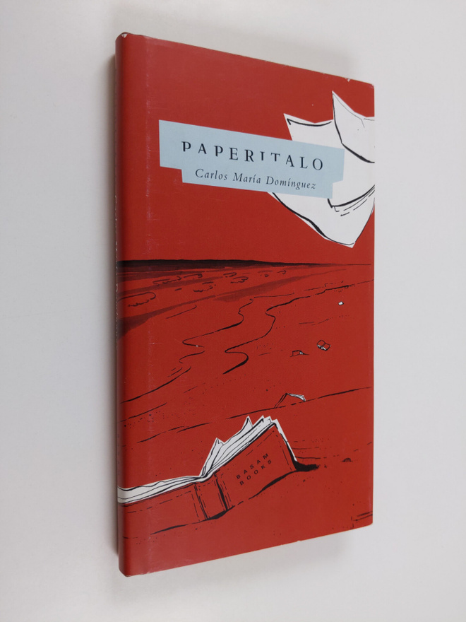 Carlos Maria Dominguez : Paperitalo
