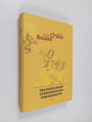 Jukka Kuikka : Talouselämän sanavaraston varasanasto