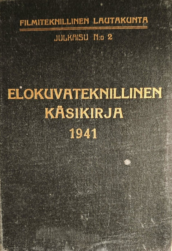 Elokuvateknillinen käsikirja 1941