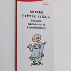 Antero heittää hälärin : hymiöitä, tekstiviestejä ja känn... - pikkukuva 1