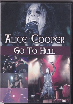 Alice Cooper - Go To Hell DVD