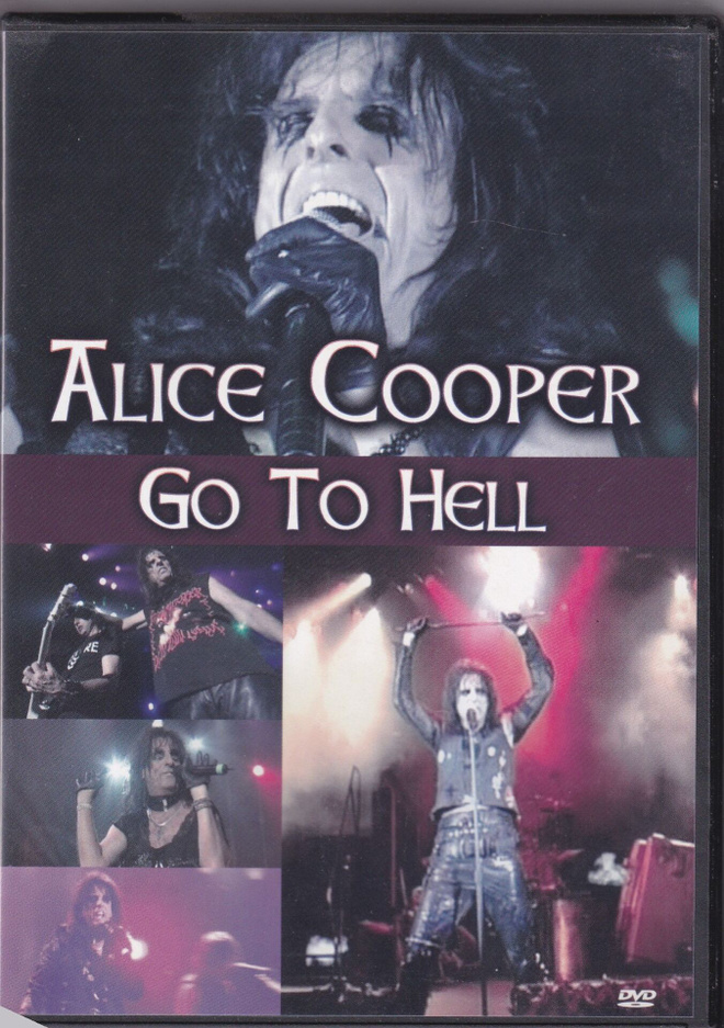 Alice Cooper - Go To Hell DVD