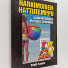 Pentti Sainio : Harkimoiden hattutemppu : Lastenklinikalt... - pikkukuva 1