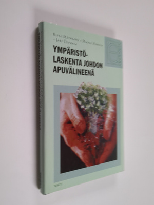 Risto Mätäsaho : Ympäristölaskenta johdon työvälineenä