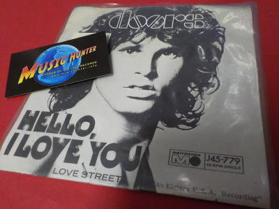 THE DOORS - HELLO, I LOVE YOU VG+/EX- 7'' SINGLE