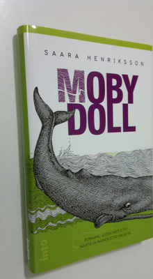 Saara Henriksson : Moby Doll