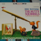 THE NUTTY SQUIRRELS ~ Bird Watching ~ LP - pikkukuva 1