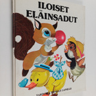 Iloiset eläinsadut - pikkukuva 1