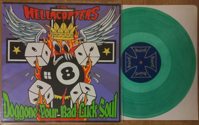 HELLACOPTERS: Doggone Your Bad Luck Soul 10" mini-LP
