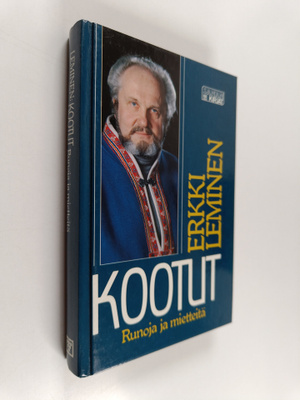 Erkki Leminen : Kootut : runoja ja mietteitä