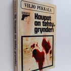 Viljo Pekkala : Kaupat on tehty, grynderi - pikkukuva 1