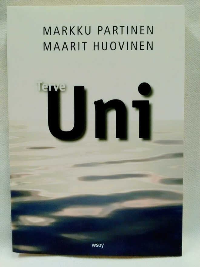 Terve uni - Partinen, Huovinen