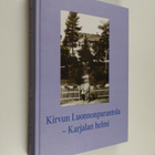Alli ym. Hosiaisluoma-Karppinen : Kirvun Luonnonparantola... - pikkukuva 1