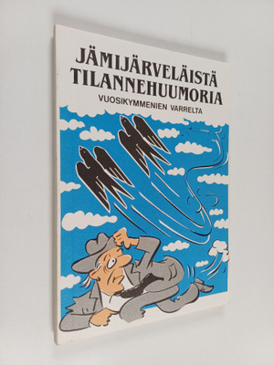 Jämijärveläistä tilannehuumoria vuosikymmenien varrelta