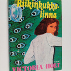 Victoria Holt : Riikinkukkolinna - pikkukuva 1