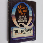 Philip B. Crosby : Quality without tears : the art of has... - pikkukuva 1